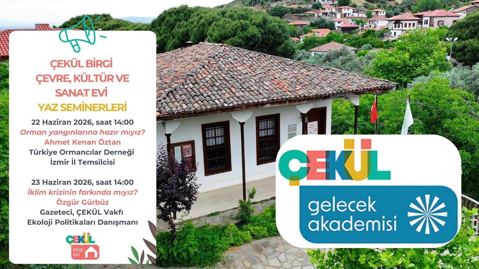 Birgi’de çevre, kültür ve iklim başlıklarını ele alan yaz semineri duyurusu