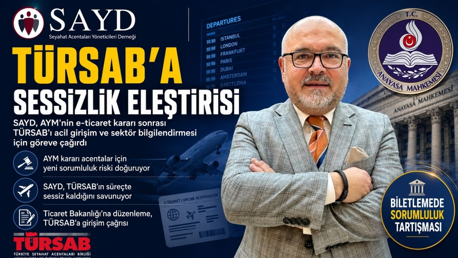 SAYD açıklaması, TÜRSAB eleştirisi ve seyahat acentalarının dijital biletleme sorumluluğunu anlatan haber görseli
