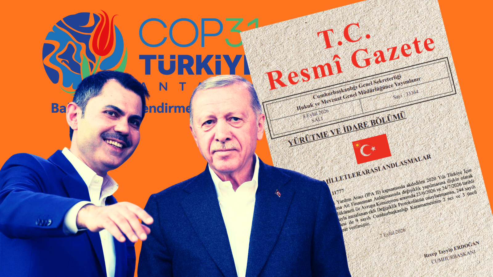 Antalya’da düzenlenecek COP31 konferansına ilişkin ev sahibi ülke anlaşması