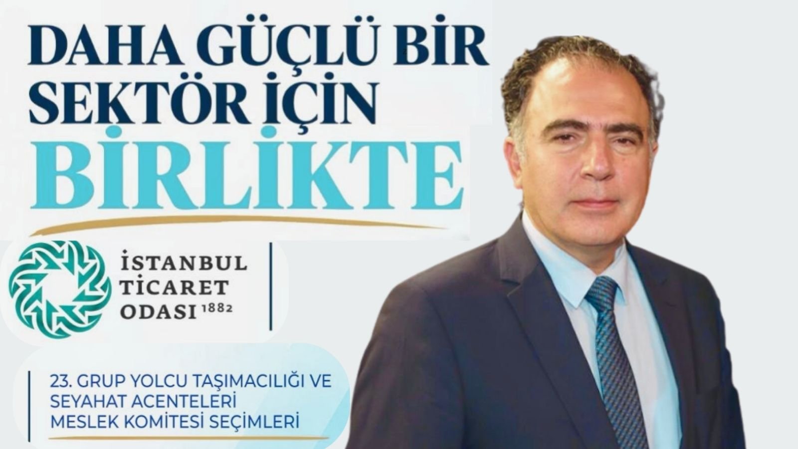Dr. Yüksel Türemez’in portresini, Mavi Liste’ye destek çağrısını ve İTO 23. Grup seçim bilgilerini içeren adaylık afişi.