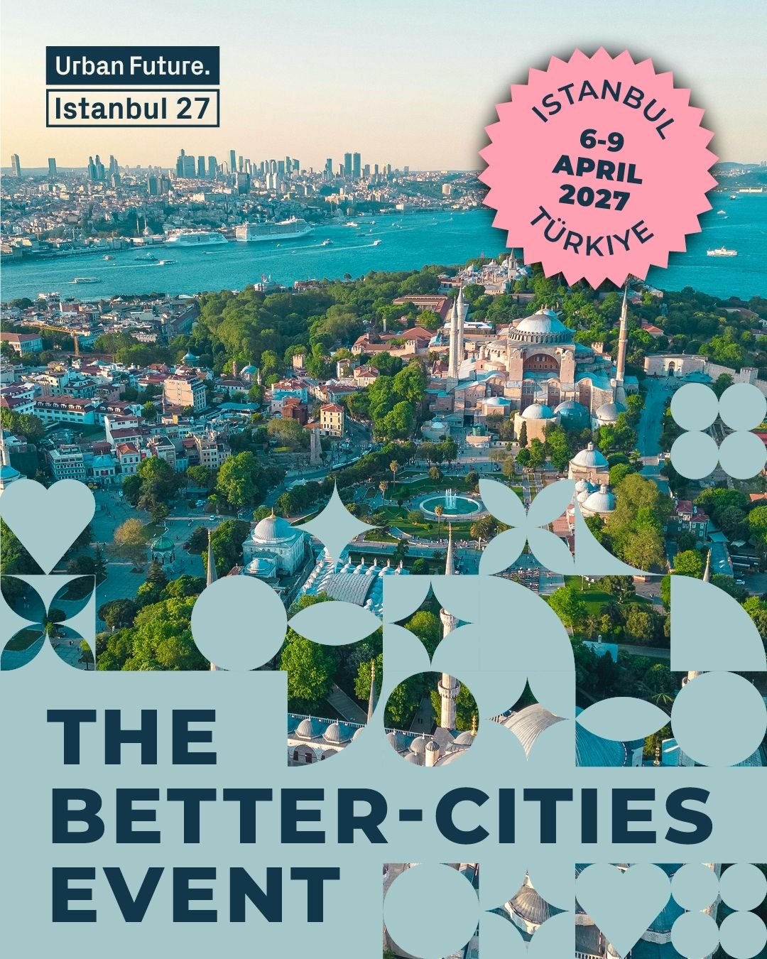 Urban Future 2027, İstanbul’un mahallelerini de programına alıyor
