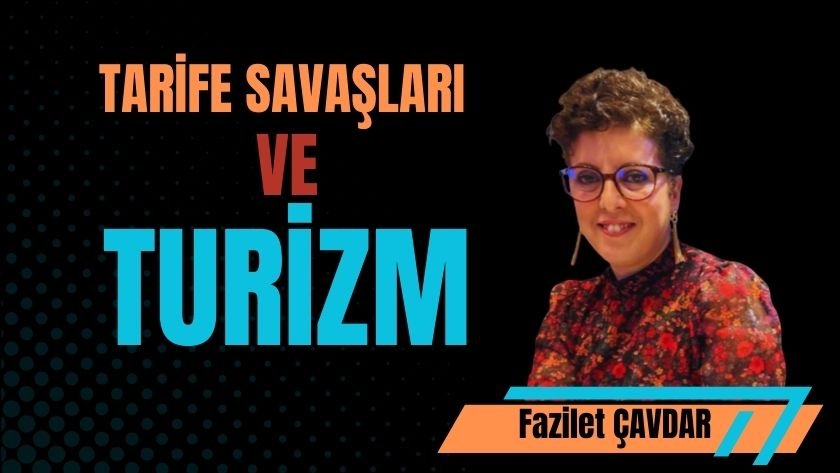 Tarife savaşları turizm sektörünü nasıl etkiliyor
