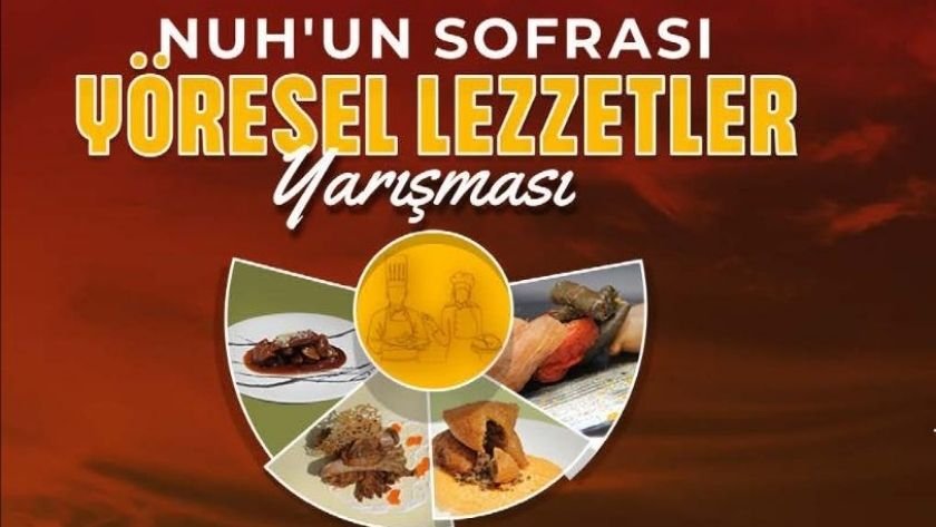 Nuh’un Sofrası Yöresel Lezzetler Yarışması