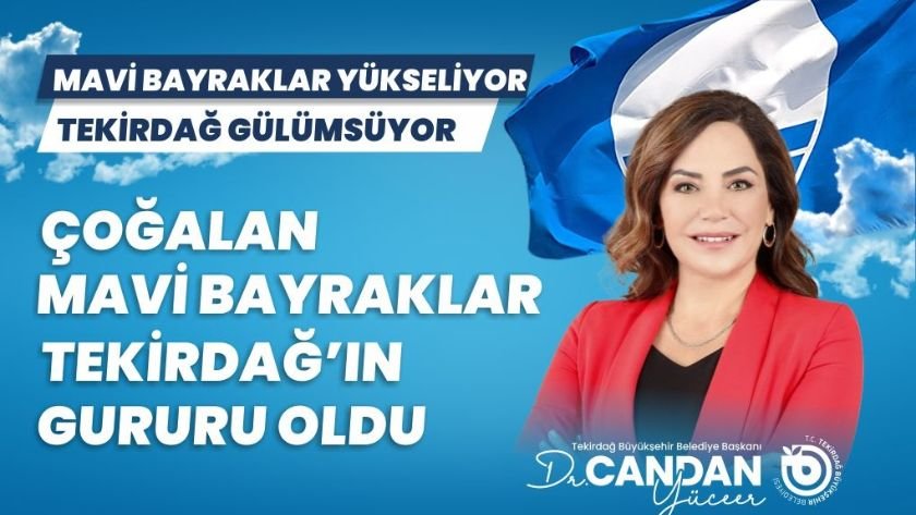 Tekirdağ’da mavi bayraklı plaj sayısı 10’a yükseldi