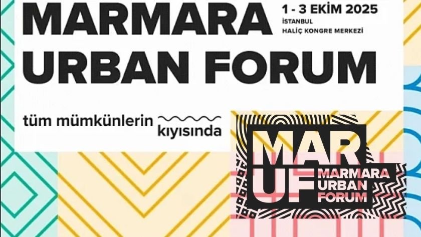 Marmara Urban Forum 2025 tüm mümkünlerin kıyısında buluşuyor