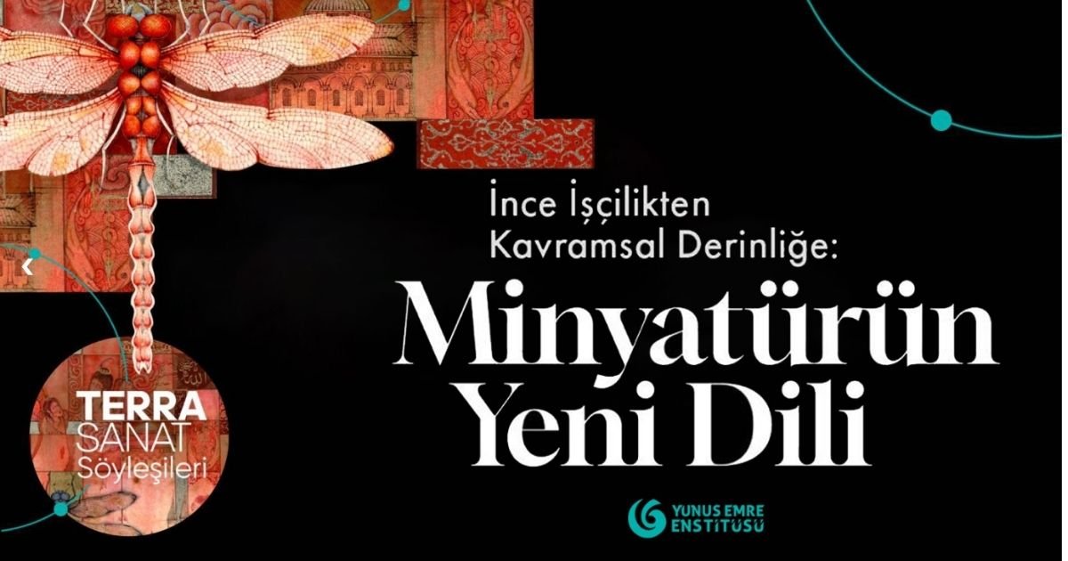 Minyatürün yeni dili Terra-Sanat Söyleşileri’nde ele alındı