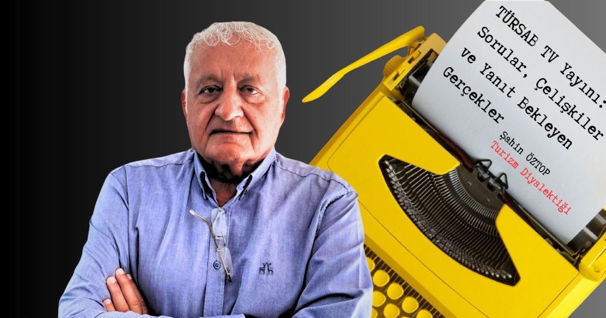 TÜRSAB TV yayını: Sorular, çelişkiler ve yanıt bekleyen gerçekler